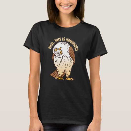 Well This Is Hawkward Bird Watching Design T-shirt (Voorkant)