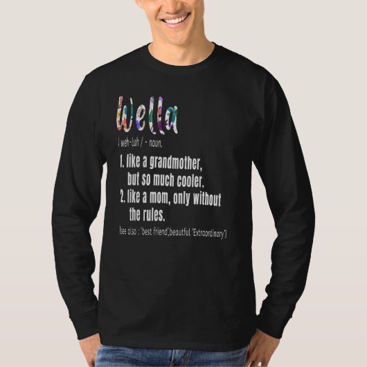 Wella Definition Moederdag & Birthday gift Gran T-shirt (Voorkant)