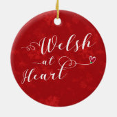 Welsh At Heart, Kerstmis Ornament, Wales Keramisch Ornament (Achterkant)