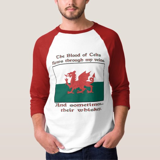 Welsh Bloed Van Kelten Stroomt Aderen Soms Whiskey T-shirt (Voorkant)