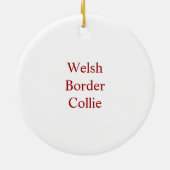 Welsh Border Collie Keramisch Ornament (Achterkant)