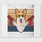 Welsh Corgi Pew Pew Madafakas -  Corgi Stuf Cadeaupapier (Vlak)