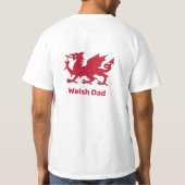 Welsh Dad, Red Dragon & Wales, flag/Cymru T-shirt (Achterkant)
