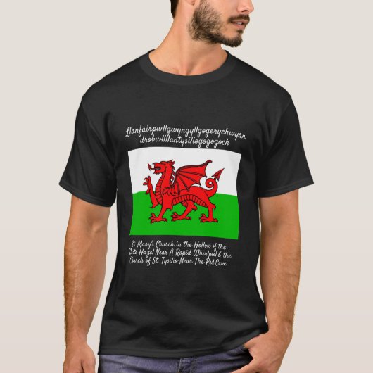 Welsh Dragon Flag Llanfairpwllgwyngyll T-shirt (Voorkant)