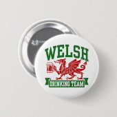 Welsh Drink Team Ronde Button 5,7 Cm (Voorkant /achterkant)