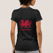 Welsh Ma, Red Dragon & Wales mode / Cymru T-shirt (Achterkant)