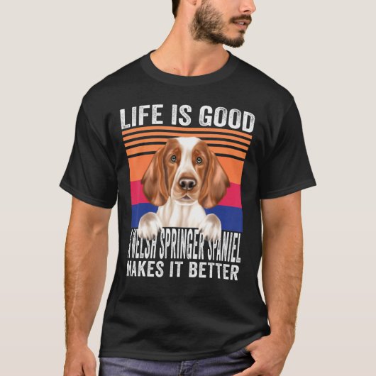Welsh Springer Spaniels Makes Your Life Good Vinta T-shirt (Voorkant)