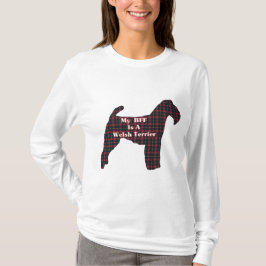 Welsh Terrier BFF Gifts T-shirt
