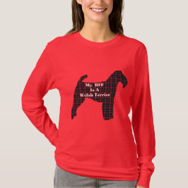 Welsh Terrier BFF Gifts T-shirt