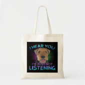 Welsh Terrier Ik hoor dat je niet luistert Tote Bag (Voorkant)