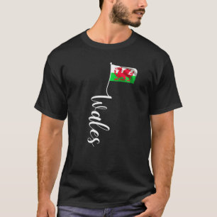 Welsh Wales Flag Signature Y Ddraig Goch Flag Pole T-shirt