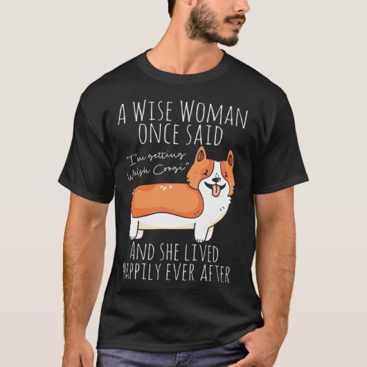 Welshe Corgi citaat T-shirt (Voorkant)