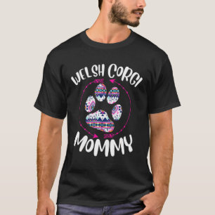 Welshe Corgi Moeder Mooie Pootafdruk Pijl Hondenei T-shirt