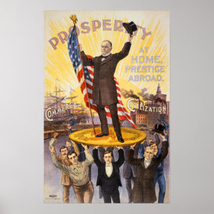 WELVAART VAN WILLIAM MCKINLEY Capitalisme Poster