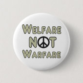 Welzijn, geen oorlog ronde button 5,7 cm (Voorkant)