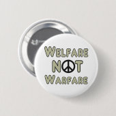 Welzijn, geen oorlog ronde button 5,7 cm (Voorkant /achterkant)