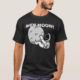 Wen Moon? - Grappige Crypto Astronaut Meme T-shirt