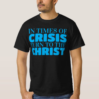 Wend u tot Jezus Christus, onze Heer en Redder T-shirt