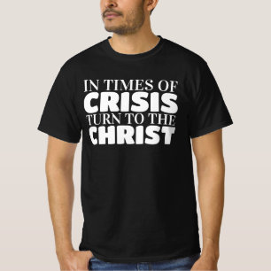 Wend u tot Jezus Christus, onze Heer en Redder T-shirt