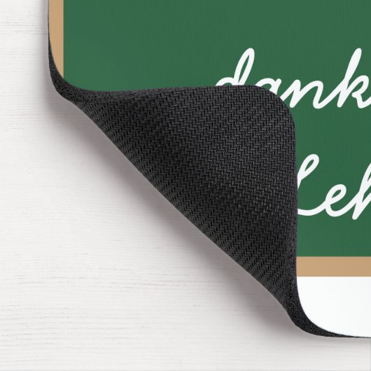 Wenn du das lesen  kannst - danke  deinem Lehrer! Muismat (Hoek)