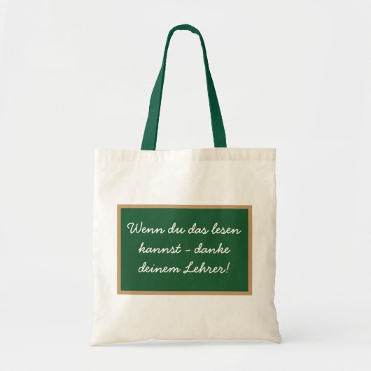 Wenn du das lesen  kannst - danke  deinem Lehrer! Tote Bag (Voorkant)