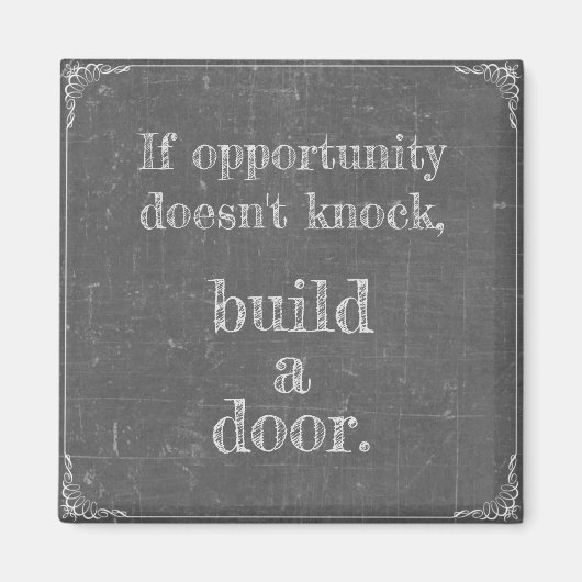 Wenn Gelegenheit nicht klopft Magneet (Voorkant)