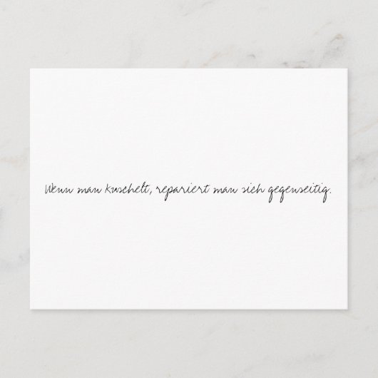 Wenn man kuschelt, repariert man sich gegenseitig. briefkaart (Voorkant)