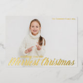 Wens je de vrolijkste kerst Chic Photo Gold Folie Feestdagenkaart (Voorkant)