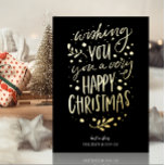Wens je Vrolijk Kerstmis Zwart Goud Niet Foto Folie Feestdagenkaart<br><div class="desc">Wens je Vrolijk Kerstmis Zwart Goud Script Niet Foto Echte Folie Vakantie Kaart. Stuur Vakantie Groeten met foto's naar uw geliefden met deze feestelijke en moderne Folie vakantie Kaart. Alle teksten zijn vooraf voor u geregeld om gemakkelijk en snel te personaliseren met uw eigen gegevens. Prettige feestdagen</div>