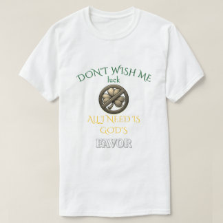 Wens Me Geen Geluk T-shirt