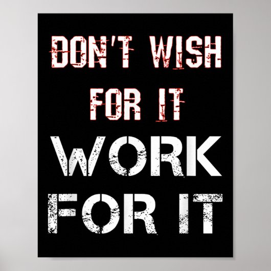 Wens niet dat het Motivatie werkt Poster (Voorkant)