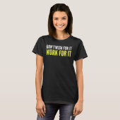Wens niet dat het werkt voor T-Shirt (Voorkant volledig)