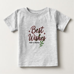 Wensen Baby T-Shirt – Gepersonaliseerd met Naam