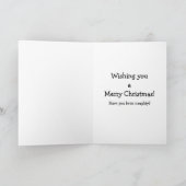 Wenskaart kerstHumor Feestdagen Kaart (Binnen)