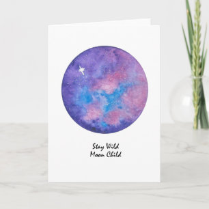 wenskaart "Stay Wild Moon Child" Kaart