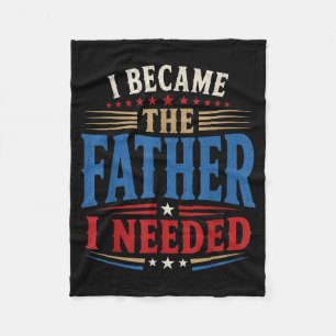 Werd de vader die Vaderdag papa nodig had Fleece Deken