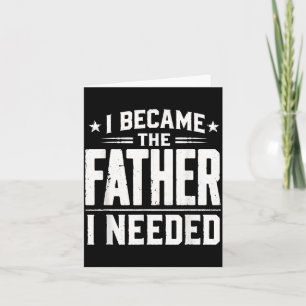 Werd de vader die Vaderdag papa nodig had Kaart