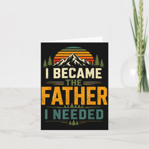 Werd de vader die Vaderdag papa nodig had Kaart