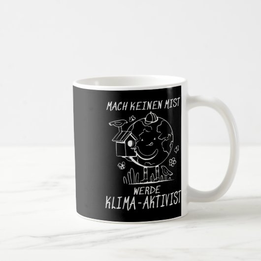 Werde Klimaaktivist Klimaatopwarming Aarde Koffiemok (Rechts)
