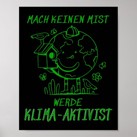 Werde Klimaaktivist Klimaatopwarming Aarde Poster (Voorkant)