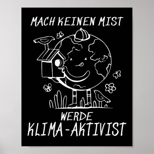 Werde Klimaaktivist Klimaatopwarming Aarde Poster (Voorkant)