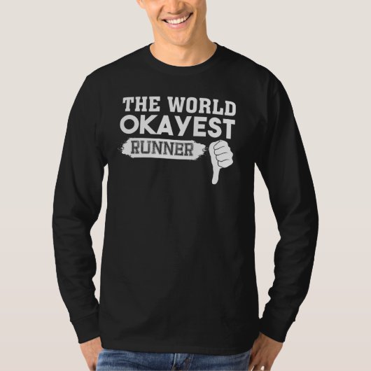 Werden Okayest Runner Lazy Running T-shirt (Voorkant)