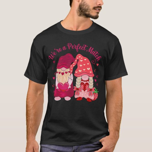 We're A Perfect Match Happy Valentine's Day Couple T-shirt (Voorkant)