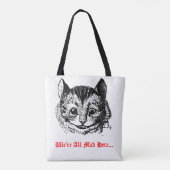 We're All Mad Here - Cheshire Cat Wonderland  Tote Bag (Achterkant)