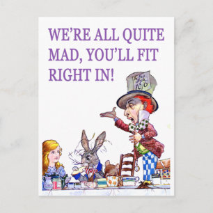 We're All Quite Mad, You'll Fit Right In! Briefkaart
