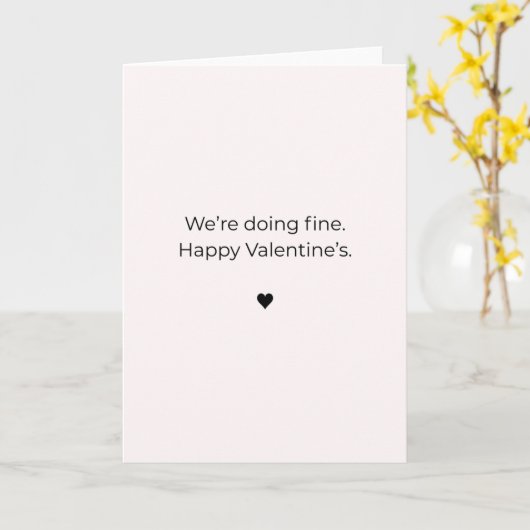 We're Doing Fine - Happy Valentine's Day  Kaart (Gele Bloem)