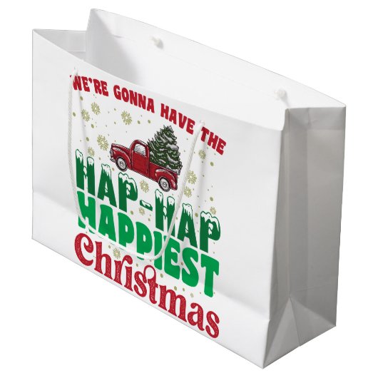 Were Gonna Have The Hap Happiest Christmas Groot Cadeauzakje (Voorkant Gekanteld)