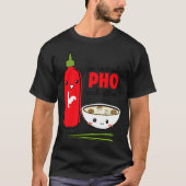 Were Made Pho Each Other T-shirt (Voorkant)