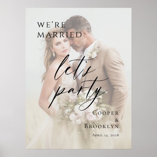 We're Married Let's Party Elopement photo welcome Poster (Voorkant)