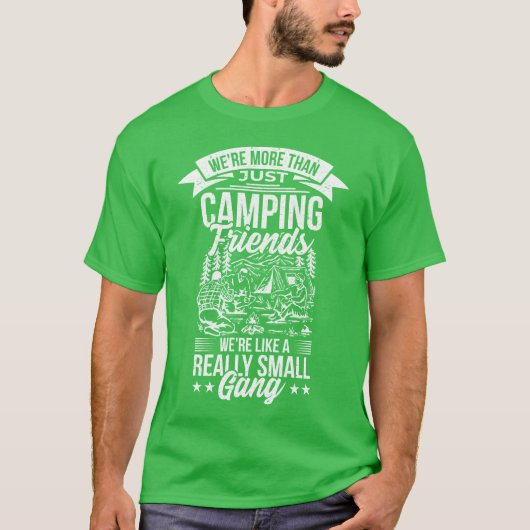 Were Morehan Just Camping Friends girl T-shirt (Voorkant)
